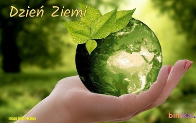 Zdjęcie do DZIEŃ ZIEMI 2022